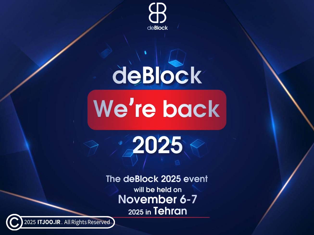 رویداد دی بلاک ۲۰۲۵ - Deblock 2025